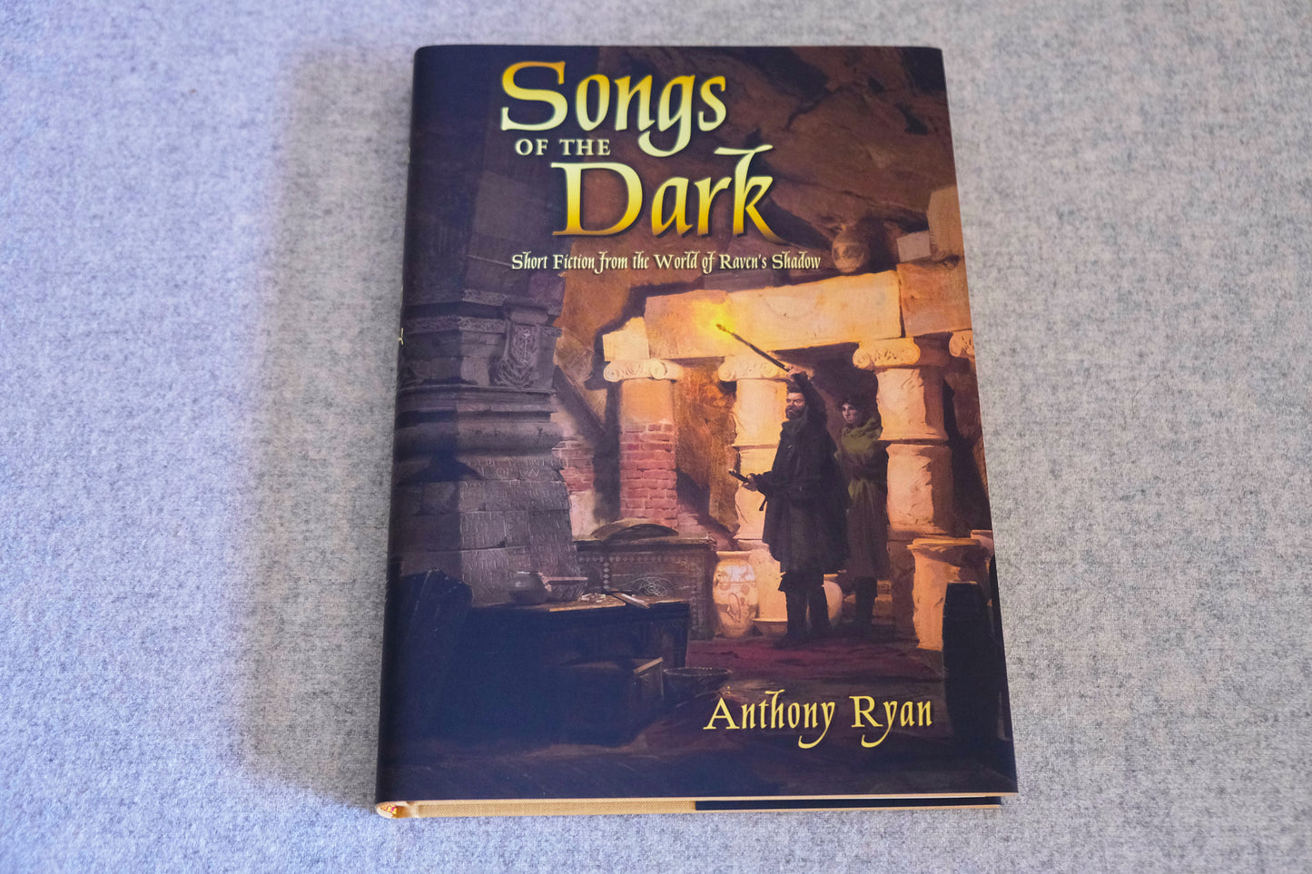 Songs of the Dark By Anthony Ryan Numbered Subteranean Press